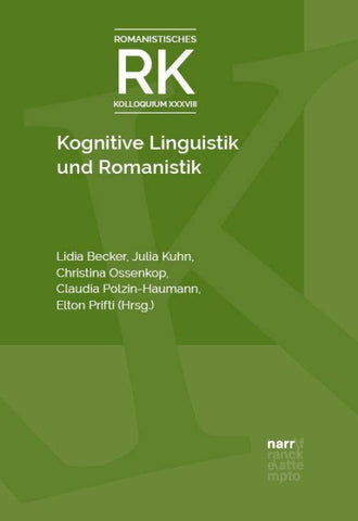 Kognitive Linguistik und Romanistik