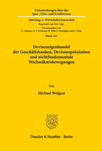 Deviseneigenhandel der Geschäftsbanken, Devisenspekulation und nichtfundamentale Wechselkursbewegungen.