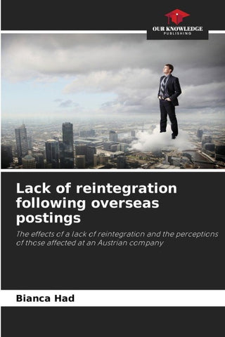 Lack of reintegration following overseas postings