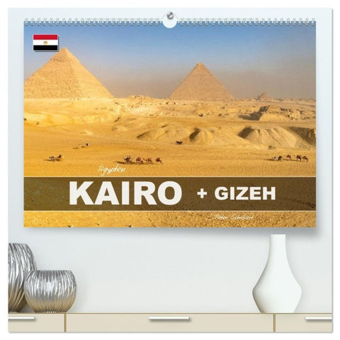 Ägypten - Kairo + Gizeh (hochwertiger Premium Wandkalender 2027 DIN A2 quer), Kunstdruck in Hochglanz