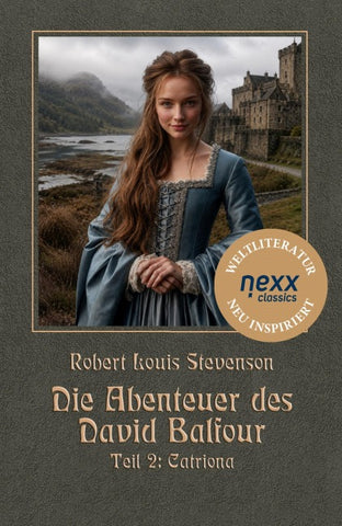 Die Abenteuer des David Balfour – Teil 2: Catriona