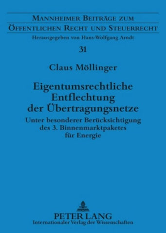 Eigentumsrechtliche Entflechtung der Übertragungsnetze