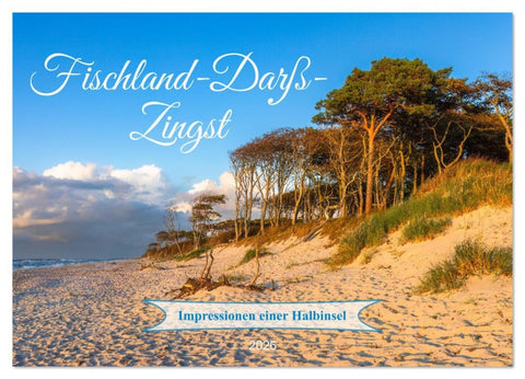 Fischland-Darß-Zingst Impressionen einer Halbinsel (Wandkalender 2026 DIN A4 quer), CALVENDO Monatskalender