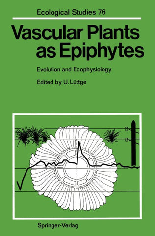 Vascular Plants as Epiphytes