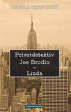 Privatdetektiv Joe Brodin – Linda