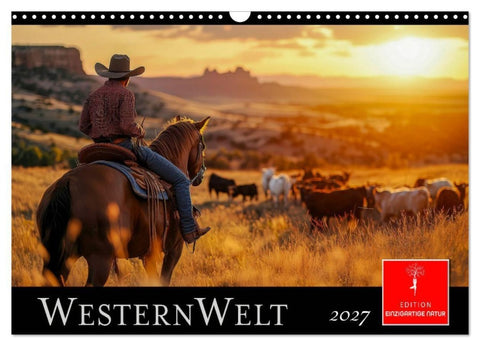 Westernwelt (Wandkalender 2027 DIN A3 quer), CALVENDO Monatskalender
