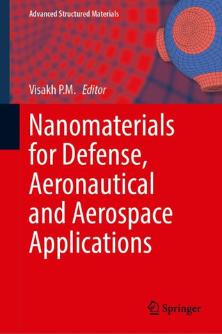 Nanomaterials for Defense, Aeronautical and Aerospace Applications