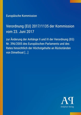 Verordnung (EU) 2017/1135 der Kommission vom 23. Juni 2017