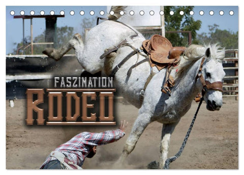Faszination Rodeo (Tischkalender 2026 DIN A5 quer), CALVENDO Monatskalender