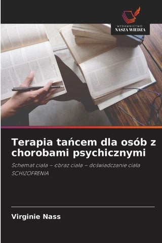 Terapia ta¿cem dla osób z chorobami psychicznymi