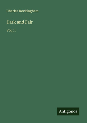 Dark and Fair