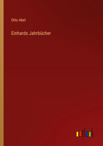 Einhards Jahrbücher