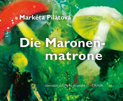 Die Maronenmatrone