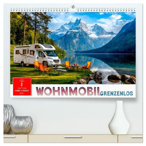 Wohnmobil grenzenlos (hochwertiger Premium Wandkalender 2027 DIN A2 quer), Kunstdruck in Hochglanz