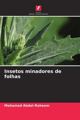 Insetos minadores de folhas