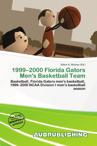 1999-2000 Florida Gators Men's Basketball Team