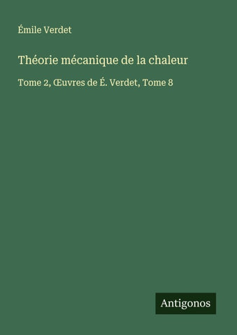 Théorie mécanique de la chaleur