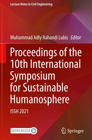 Proceedings of the 10th International Symposium for Sustainable Humanosphere