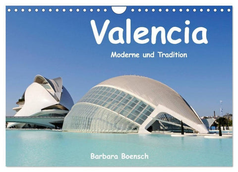 Valencia (Wandkalender 2027 DIN A4 quer), CALVENDO Monatskalender
