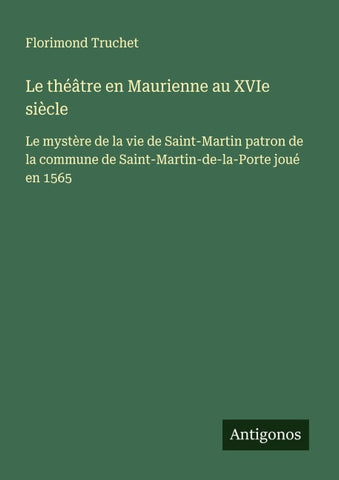 Le théâtre en Maurienne au XVIe siècle