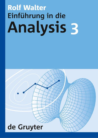Rolf Walter: Einführung in die Analysis / Rolf Walter: Einführung in die Analysis. 3