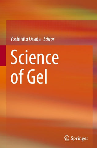 Science of Gel