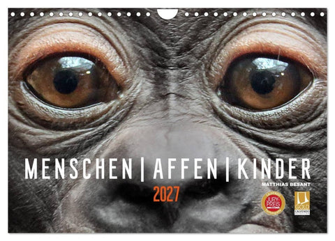 MENSCHEN-AFFEN-KINDER (Wandkalender 2027 DIN A4 quer), CALVENDO Monatskalender