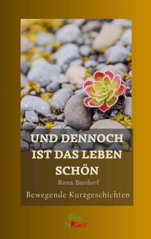 Und dennoch ist das Leben schön