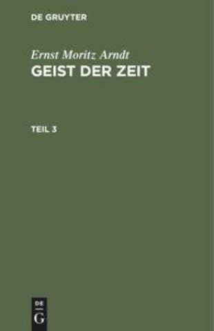 Geist der Zeit. Teil 3