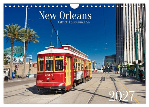 New Orleans Louisiana, USA (Wandkalender 2027 DIN A4 quer), CALVENDO Monatskalender