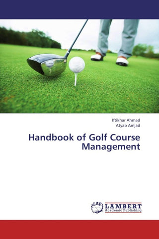 Handbook of Golf Course Management
