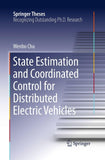 State Estimation and Coordinated Control for Distributed Electric Vehicles