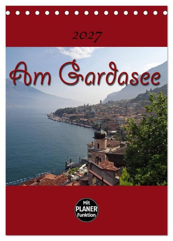 Am Gardasee (Tischkalender 2027 DIN A5 hoch), CALVENDO Monatskalender