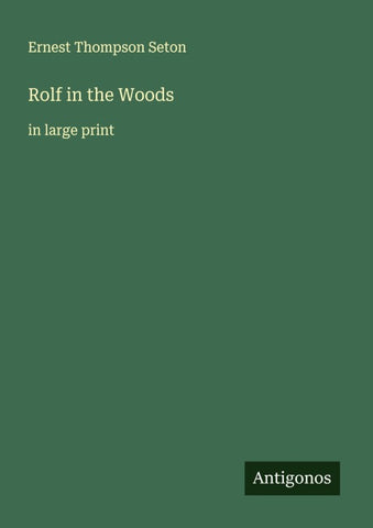 Rolf in the Woods