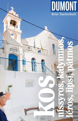 DUMONT Reise-Taschenbuch Reiseführer Kos, Níssyros, Kálymnos, Léros, Lipsí, Pátmos
