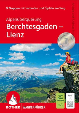 ROTHER Wanderführer Alpenüberquerung Berchtesgaden - Lienz