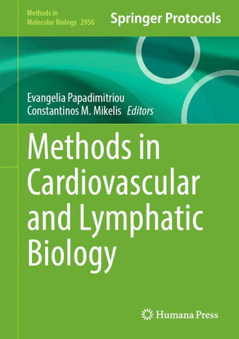 Methods in Cardiovascular and Lymphatic Biology