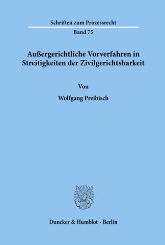 Außergerichtliche Vorverfahren in Streitigkeiten der Zivilgerichtsbarkeit.