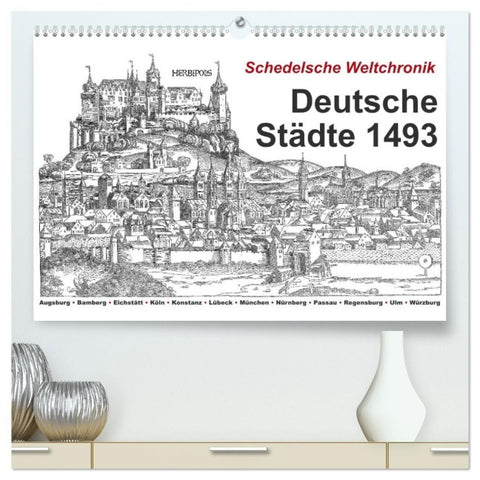 Schedelsche Weltchronik Deutsche Städte 1493 (hochwertiger Premium Wandkalender 2027 DIN A2 quer), Kunstdruck in Hochglanz