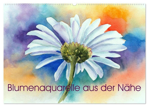 Blumenaquarelle aus der Nähe (Wandkalender 2027 DIN A2 quer), CALVENDO Monatskalender