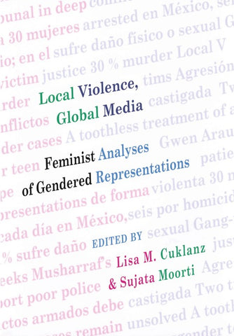 Local Violence, Global Media