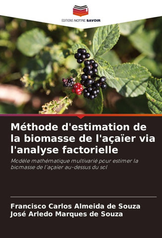 Méthode d'estimation de la biomasse de l'açaïer via l'analyse factorielle