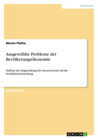 Ausgewählte Probleme der Bevölkerungsökonomie