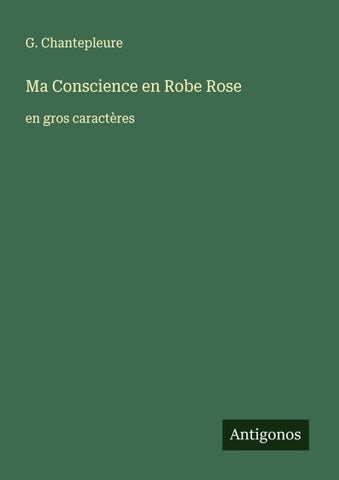 Ma Conscience en Robe Rose