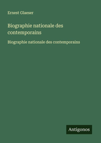 Biographie nationale des contemporains