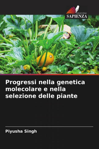 Progressi nella genetica molecolare e nella selezione delle piante