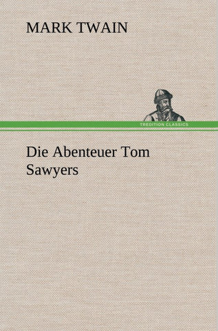 Die Abenteuer Tom Sawyers