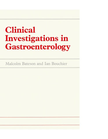 Clinical Investigations in Gastroenterology
