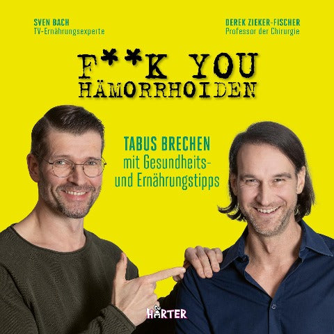 F**k you Hämorrhoiden