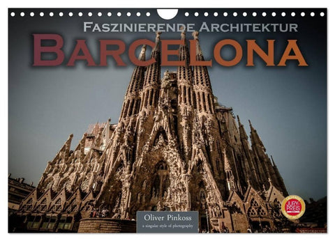 Barcelona - Faszinierende Architektur (Wandkalender 2027 DIN A4 quer), CALVENDO Monatskalender